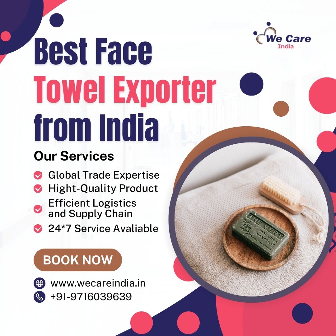 Best Face Towel Exporter from India